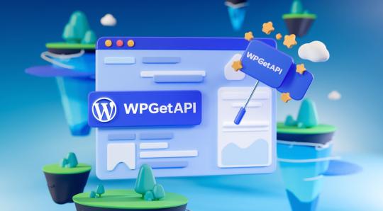 [WP] wpgetApi — Подключите WordPress к API без разработчика