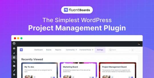 Fluent Boards Pro 2.0.10 – Project Management Plugin for WordPress
